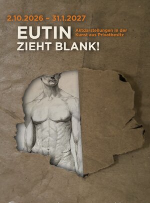 Bild vergr&ouml;&szlig;ern: Ostholstein-Museum Eutin, Ausstellung Eutin zieht blank! - Plakat
